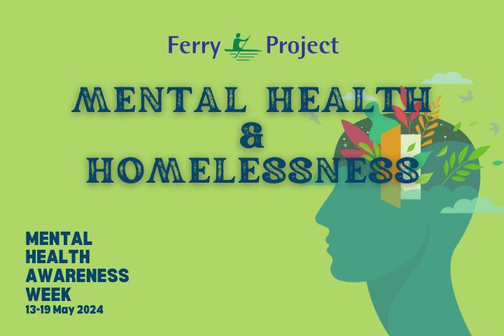 Mental Health and Homelessness